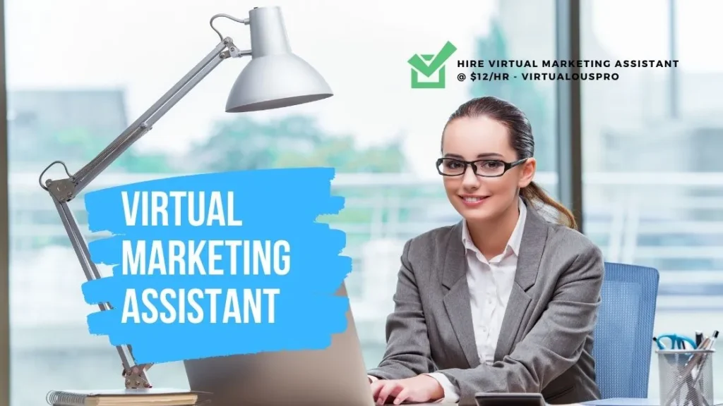 Virtual Marketing Assistant: A Complete Guide for Hiring a VMA