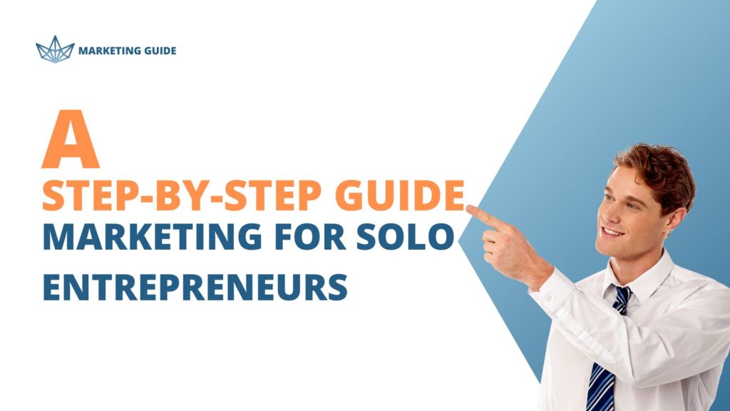 Marketing for Solo Entrepreneurs